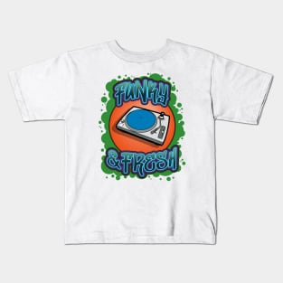 Funky & Fresh Kids T-Shirt